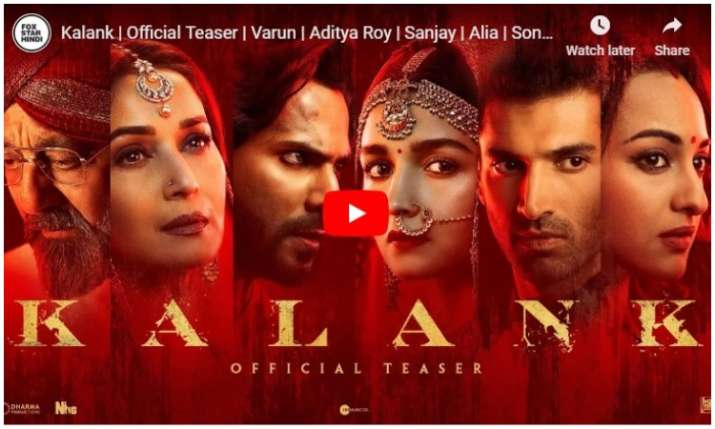 Teaser of kalank Teaser of kalank- India TV