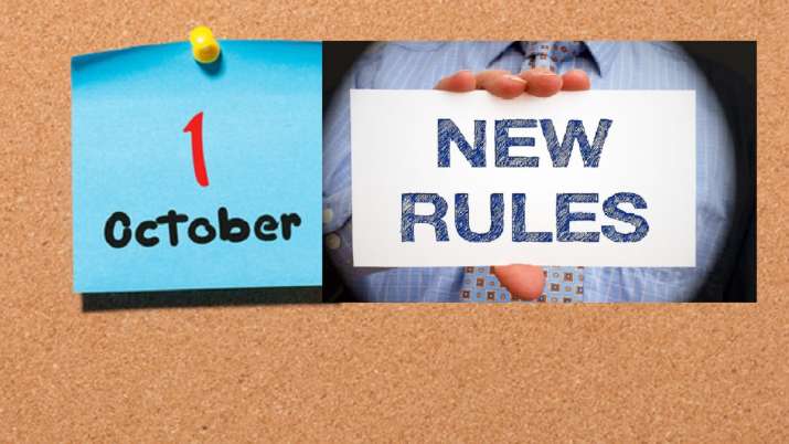 new rules apply from 1 october 2019 new rules apply from 1 october 2019 - India TV Paisa