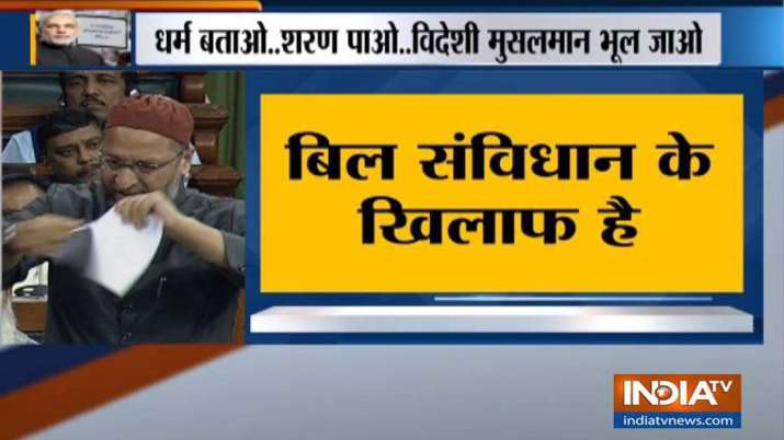 Asaduddin Owaisi tears copy of Citizenship Bill in Lok Sabha Asaduddin Owaisi tears copy of Citizenship Bill in Lok Sabha- India TV